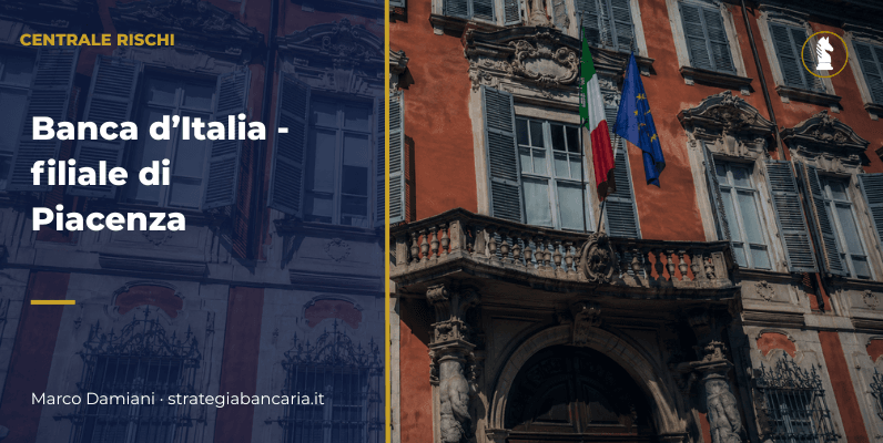 Banca d&rsquo;Italia &ndash; filiale di Piacenza