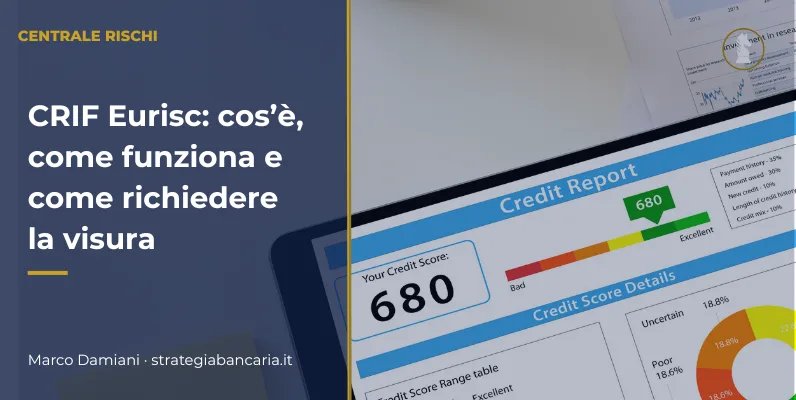 CRIF Eurisc: cos’è, come funziona e come richiedere la visura