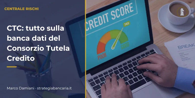 CTC tutto sulla banca dati del Consorzio per la Tutela del Credito