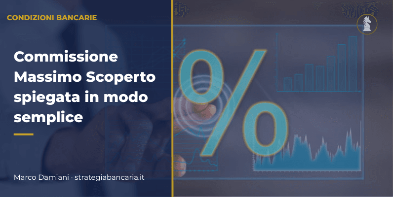 Commissione di Massimo Scoperto (CMS): tutto quello che devi sapere