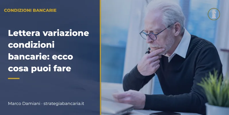 Imprenditore legge lettera di variazione condizioni bancarie ricevuta dalla banca